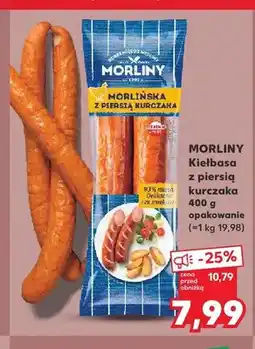 Kaufland Kiełbasa z piersią kurczaka Morliny oferta