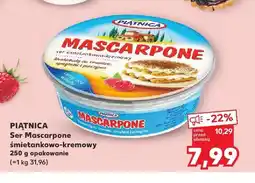Kaufland Ser Mascarpone śmietankowo-kremowy PIĄTNICA oferta