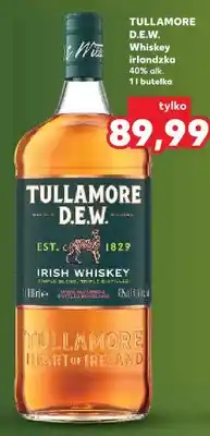 Kaufland Whiskey irlandzka TULLAMORE D.E.W. 40% alk oferta