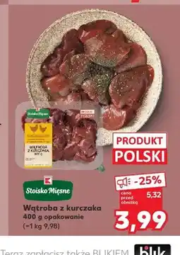 Kaufland Wątroba z kurczaka Stoisko Mięsne oferta