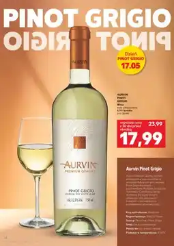 Kaufland Wino AURVIN Pinot Grigio białe półwytrawne oferta