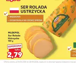 Kaufland Ser Rolada Ustrzycka Mlekpol oferta