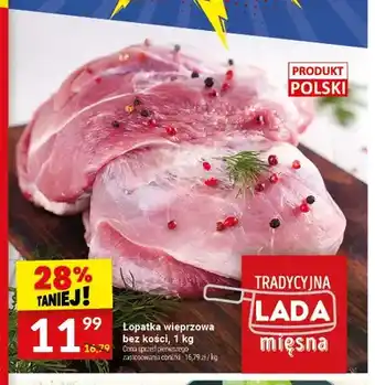Twój Market Łopatka wieprzowa bez kości oferta