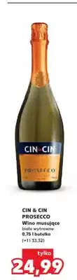 Kaufland Wino musujące białe wytrawne CIN & CIN PROSECCO oferta
