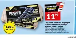 Twój Market Jaja Super Power dla aktywnych z chowu na wolnym wybiegu Pytlas L 10szt oferta