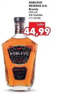 Kaufland KOBLEVO RESERVE X.O. Brandy oferta