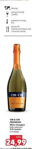 Kaufland CIN & CIN PROSECCO Wino musujące białe wytrawne oferta