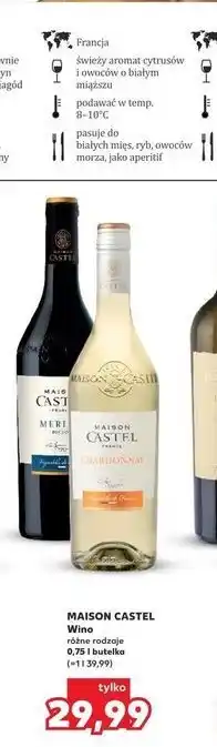 Kaufland Wino Maison Castel oferta