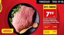 Biedronka Szynka wieprzowa bez kości pakowana próżniowo Kraina Mięs oferta