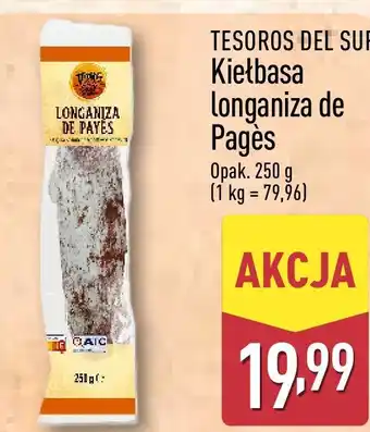 ALDI Kiełbasa longaniza de Pagès TESOROS DEL SUR oferta
