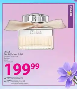 Hebe Woda perfumowana damska CHLOÉ Eau de Parfum Chloé oferta