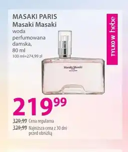 Hebe Woda perfumowana damska MASAKI PARIS Masaki Masaki oferta