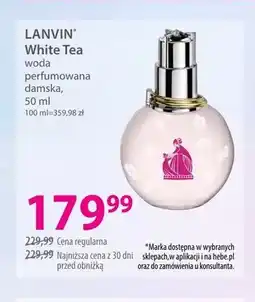 Hebe Woda perfumowana damska LANVIN White Tea oferta