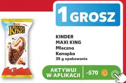 Kaufland KINDER MAXI KING Mleczna Kanapka oferta
