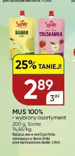 Chata Polska Mus 100% Sante oferta