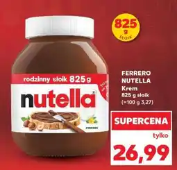 Kaufland FERRERO NUTELLA Krem 825 g słoik oferta
