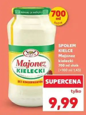 Kaufland SPOŁEM KIELCE Majonez kielecki 700 ml słoik oferta
