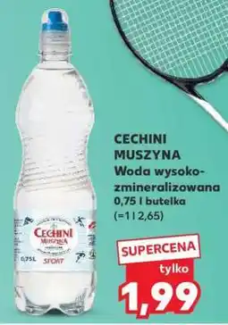 Kaufland CECHINI MUSZYNA oferta