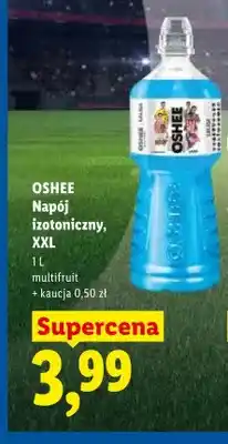 Lidl Napój izotoniczny OSHEE XXL multifruit oferta
