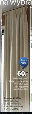 JYSK Zasłona AUSTRA 100% poliester z kanalikiem i taśmą 1xS140xD300cm oferta
