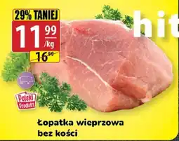 API MARKET Łopatka wieprzowa bez kości oferta