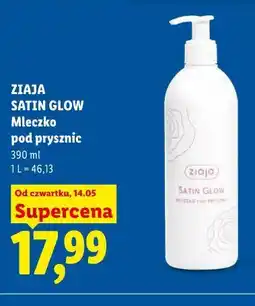 Lidl ZIAJA SATIN GLOW Mleczko pod prysznic oferta