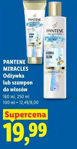 Lidl PANTENE MIRACLES Odżywka lub szampon do włosów oferta