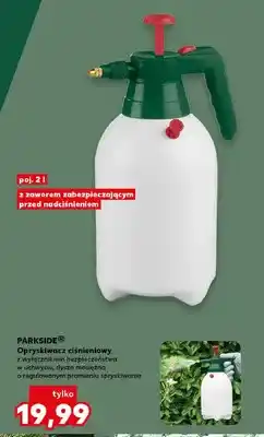 Kaufland Opryskiwacz ciśnieniowy PARKSIDE 2l z zaworem zabezpieczającym przed nadciśnieniem oferta
