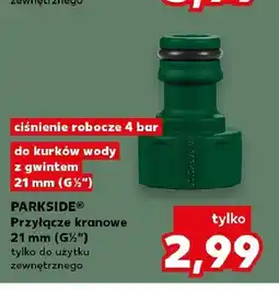Kaufland Przyłącze kranowe PARKSIDE 21mm (G 1/2) ciśnienie robocze 4 bar oferta
