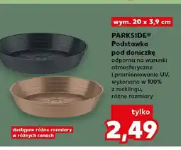 Kaufland Podstawka pod doniczkę PARKSIDE wym. 20x3,9cm oferta