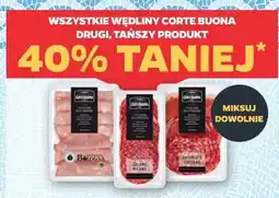 Netto WSZYSTKIE WĘDLINY CORTE BUONA DRUGI, TAŃSZY PRODUKT 40% TANIEJ oferta