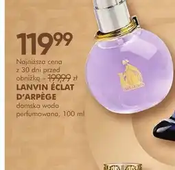 SuperPharm Damska woda perfumowana LANVIN ÉCLAT D'ARPÈGE oferta