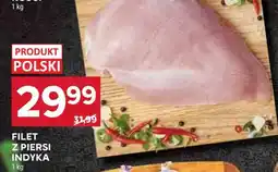Stokrotka Market Filet z piersi indyka oferta