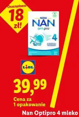 Lidl Nan Optipro 4 mleko oferta