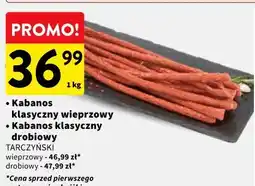 Intermarche Kabanos klasyczny wieprzowy / Kabanos klasyczny drobiowy TARCZYŃSKI oferta