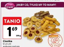 Intermarche Ciastka O LA LA! wybrane rodzaje oferta