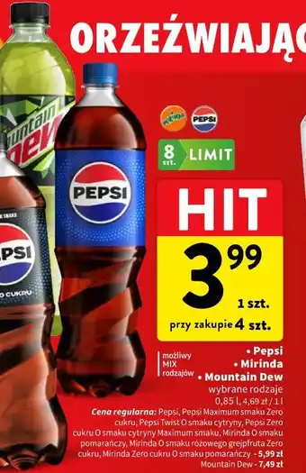 Intermarche Pepsi, Mirinda, Mountain Dew oferta
