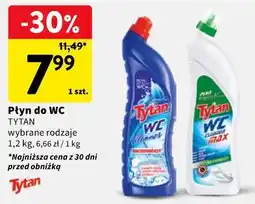 Intermarche Płyn do WC TYTAN wybrane rodzaje oferta