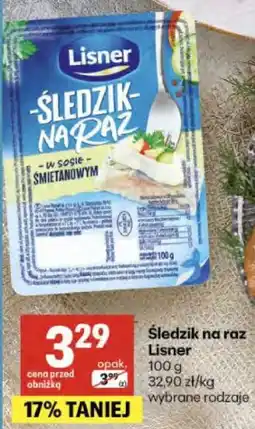 Delikatesy Centrum Śledzik na raz Lisner oferta