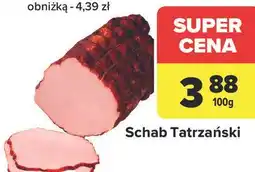 Carrefour Schab Tatrzański oferta