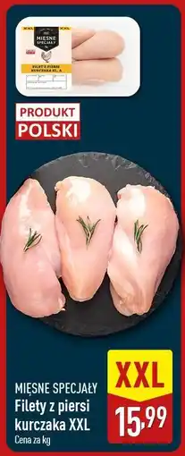 ALDI MIĘSNE SPECJAŁY Filety z piersi kurczaka XXL oferta