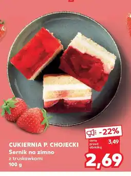 Kaufland Cukiernia P. Chojecki Sernik na zimno oferta