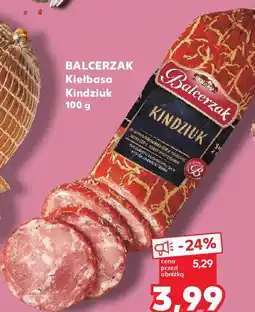Kaufland Balcerzak Kiełbasa Kindziuk oferta