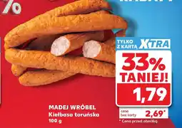 Kaufland Madej Wróbel Kiełbasa toruńska oferta