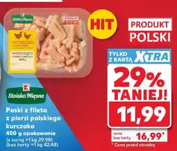 Kaufland Stoisko Mięsne Paski z fileta z piersi kurczaka oferta