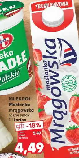 Kaufland Mlekpol Maślanka Mrągowska oferta