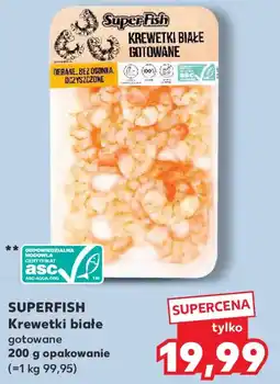 Kaufland SuperFish Krewetki białe gotowane oferta