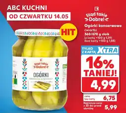 Kaufland Stąd takie >Dobre!< Ogórki konserwowe ćwiartki oferta