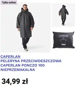 Decathlon CAPERLAN PELERYNA PRZECIWDESZCZOWA CAPERLAN PONCZO 100 NIEPRZEMAKALNA oferta