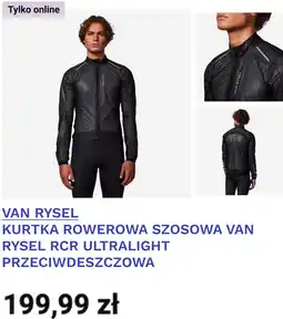 Decathlon VAN RYSEL KURTKA ROWEROWA SZOSOWA VAN RYSEL RCR ULTRALIGHT PRZECIWDESZCZOWA oferta
